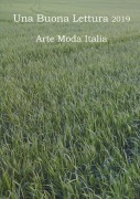 Cover-Bild zum Titel 'Una Buona Lettura 2019' von 'Arte Moda Italia'