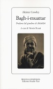 Cover-Bild zum Titel 'Bagh-I-muattar. Profumi dal giardino di Abdullah' von 'Aleister Crowley'