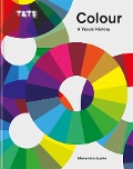 Cover-Bild zum Titel 'Tate: Colour: A Visual History' von 'Alexandra Loske'
