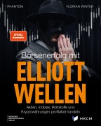 Cover-Bild zum Titel 'Börsenerfolg mit Elliott-Wellen' von 'Phantom, Florian Winter'