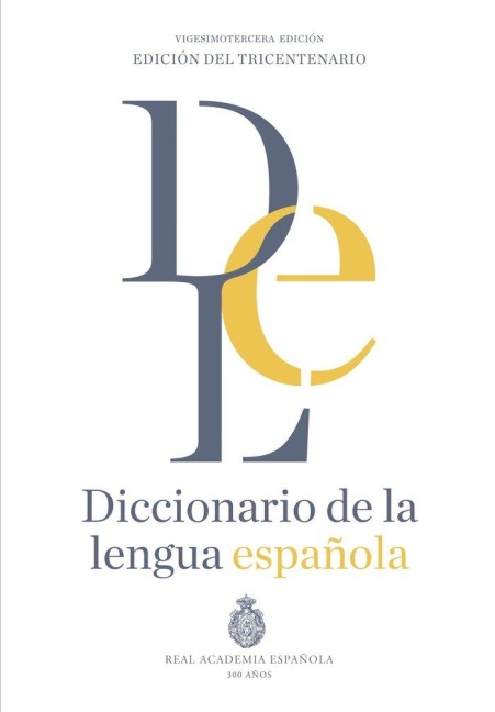 Diccionario de la lengua española - 