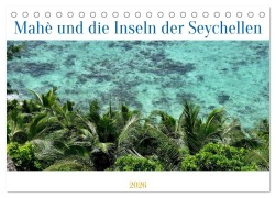 Cover-Bild zum Titel 'Mahè und die Inseln der Seychellen (Tischkalender 2026 DIN A5 quer), CALVENDO Monatskalender' von 'Dirk Herms'