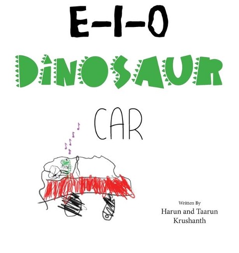 E-I-O Dinosaur Car - Harun Krushanth, Taarun Krushanh