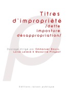 Cover-Bild zum Titel 'Titres d'impropriété' von ''