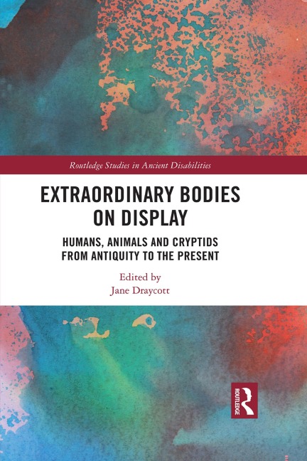 Extraordinary Bodies on Display - 