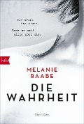 Cover-Bild zum Titel 'DIE WAHRHEIT' von 'Melanie Raabe'