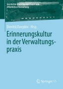 Cover-Bild zum Titel 'Erinnerungskultur in der Verwaltungspraxis' von ''