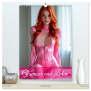 Cover-Bild zum Titel 'Glamour & Latex (hochwertiger Premium Wandkalender 2026 DIN A2 hoch), Kunstdruck in Hochglanz' von 'Ally Bee'