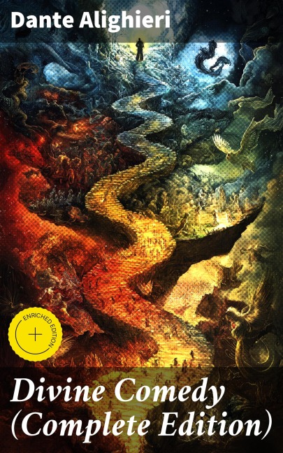 Divine Comedy (Complete Edition) - Dante Alighieri