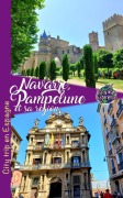 Cover-Bild zum Titel 'Navarre, Pampelune et sa Région (Voyage Experience)' von 'Cristina Rebiere'