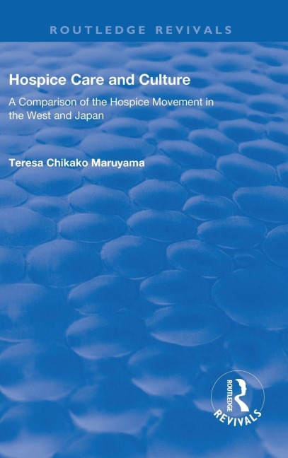 Hospice Care and Culture - Teresa Chikako Maruyama