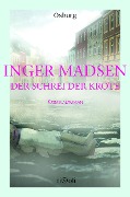 Cover-Bild zum Titel 'Der Schrei der Kröte' von 'Inger Madsen'