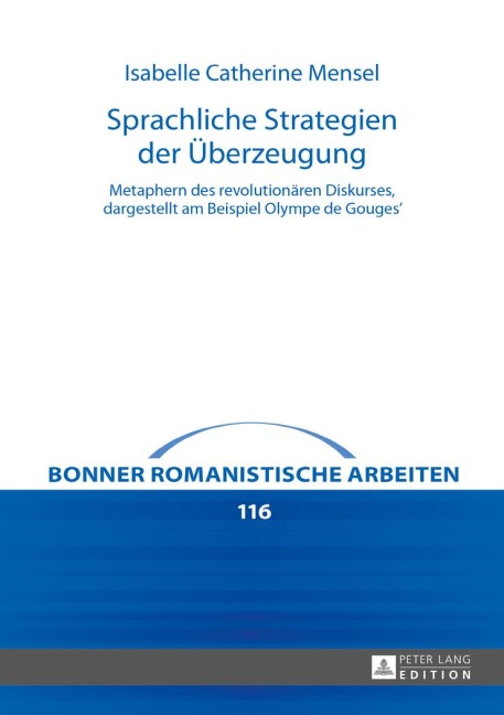 Sprachliche Strategien der Überzeugung - Isabelle Catherine Mensel