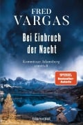 Cover-Bild zum Titel 'Bei Einbruch der Nacht' von 'Fred Vargas'