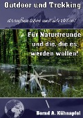 Cover-Bild zum Titel 'Outdoor und Trekking' von 'Bernd A. Kühnapfel'