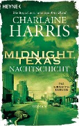 Cover-Bild zum Titel 'Midnight, Texas - Nachtschicht' von 'Charlaine Harris'