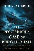 Cover-Bild zum Titel 'The Mysterious Case of Rudolf Diesel' von 'Douglas Brunt'