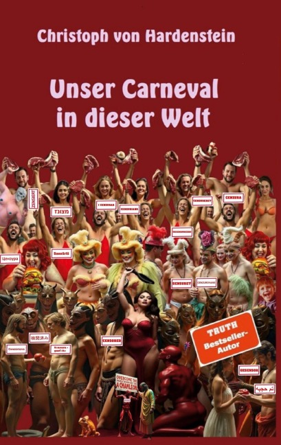 Unser Carneval in dieser Welt - Christoph von Hardenstein