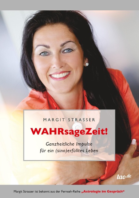 WAHRsageZeit - Margit Strasser