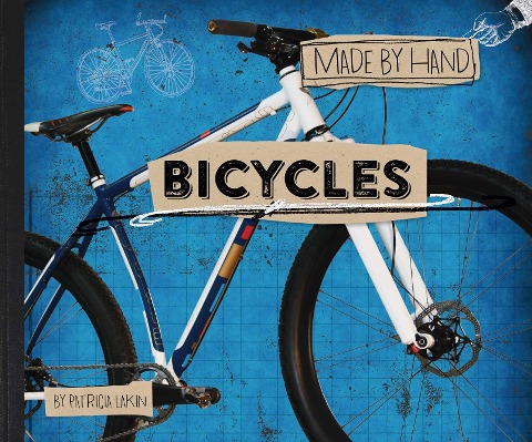 Bicycles - Patricia Lakin
