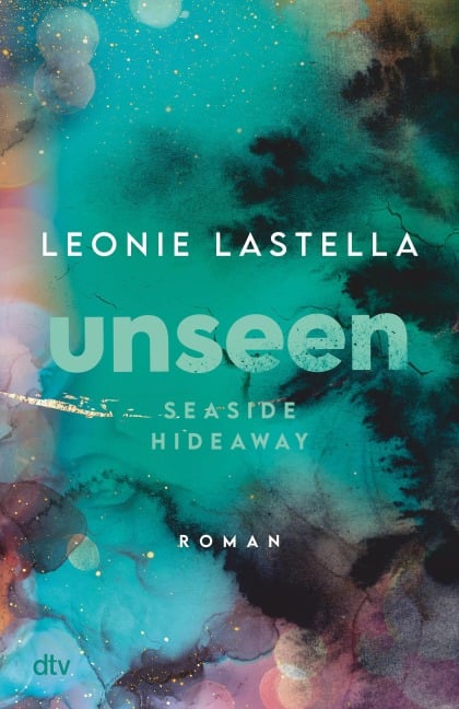 Seaside Hideaway - Unseen - Leonie Lastella