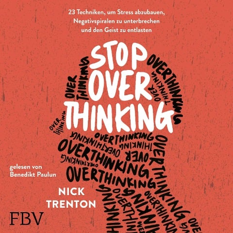 Stop Overthinking - Nick Trenton