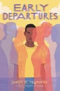 Cover-Bild zum Titel 'Early Departures' von 'Justin A Reynolds'