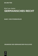 Cover-Bild zum Titel 'Rechtsdenkmäler' von 'Karl Von Amira'