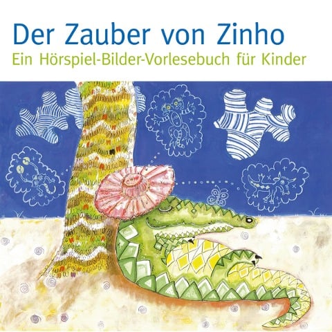 Der Zauber von Zinho - Jürgen Fritsche