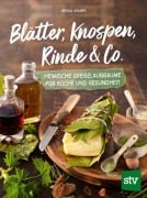 Cover-Bild zum Titel 'Blätter, Knospen, Rinde & Co.' von 'Ursula Asamer'
