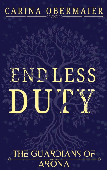 The Guardians of Arona - Carina Obermaier