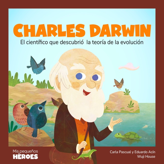Charles Darwin - Eduardo Acín, Carla Pascual