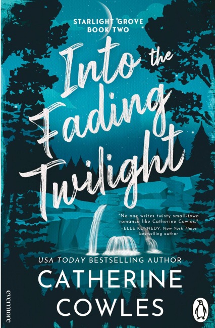 Into the Fading Twilight - Catherine Cowles