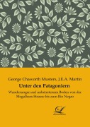 Cover-Bild zum Titel 'Unter den Patagoniern' von 'George Chaworth Musters'