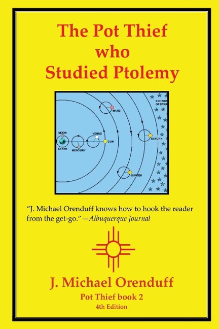 The Pot Thief Who Studied Ptolemy - J. Michael Orenduff