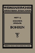 Cover-Bild zum Titel 'Bohren' von 'J. Dinnebier, H. J. Stoewer'