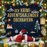 Cover-Bild zum Titel 'Der Krimi-Adventskalender Oberbayern' von 'David Hartmann'