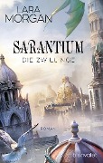 Cover-Bild zum Titel 'Sarantium - Die Zwillinge' von 'Lara Morgan'
