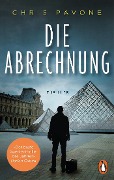 Cover-Bild zum Titel 'Die Abrechnung' von 'Chris Pavone'