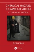 Cover-Bild zum Titel 'Chemical Hazard Communication' von 'Susen Trail'