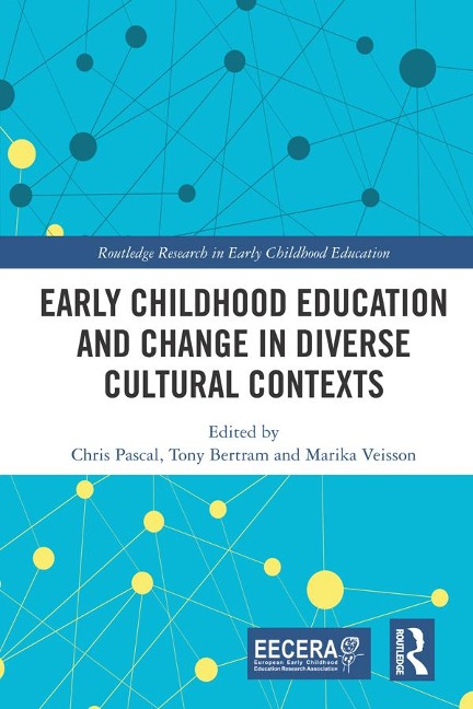 Early Childhood Education and Change in Diverse Cultural Contexts - 