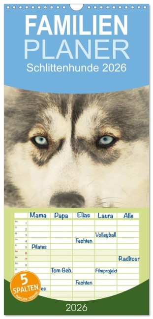 Familienplaner 2026 - Schlittenhunde 2026 mit 5 Spalten (Wandkalender, 21 x 45 cm) CALVENDO - Andrea Redecker