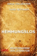 Cover-Bild zum Titel 'Hemmungslos' von 'Hugo Bettauer'