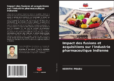Impact des fusions et acquisitions sur l'industrie pharmaceutique indienne - Keerthi Prabu