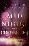 Cover-Bild zum Titel 'Midnight Chronicles - Seelenband' von 'Laura Kneidl, Bianca Iosivoni'