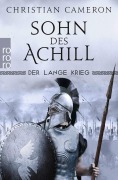 Cover-Bild zum Titel 'Der Lange Krieg: Sohn des Achill' von 'Christian Cameron'