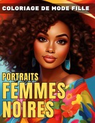 Cover-Bild zum Titel '100 portraits de femmes africaines' von 'Story Color'