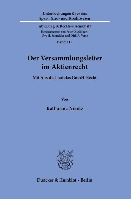 Der Versammlungsleiter im Aktienrecht. - Katharina Niemz