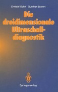 Cover-Bild zum Titel 'Die dreidimensionale Ultraschalldiagnostik' von 'Christof Sohn, Gunther Bastert'
