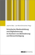 Cover-Bild zum Titel 'Schulische Medienbildung und Digitalisierung im Kontext von Behinderung und Benachteiligung' von ''
